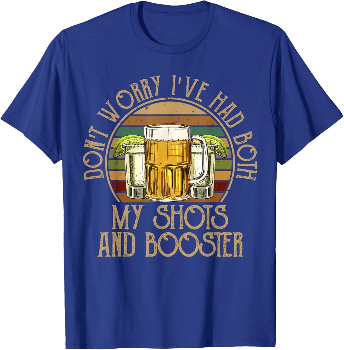 Funny Vaccination I Got My Two Shots And A Booster T-Shirt - T-Shirt | Royal