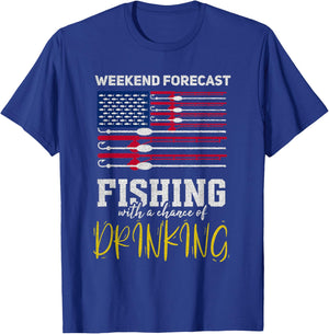 Weekend Forecast Fishing with a Chance of Drinking T-Shirt - T-Shirt | Royal