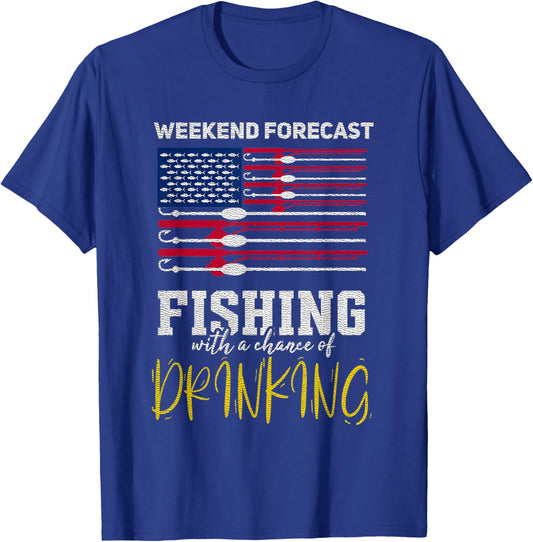 Weekend Forecast Fishing with a Chance of Drinking T-Shirt - T-Shirt | Royal