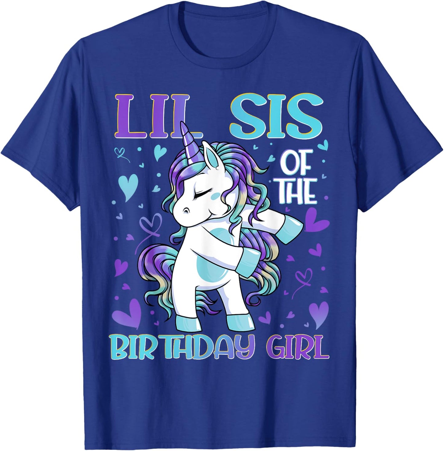 Lil Sis of the Birthday Girl Flossing Unicorn Little Sister T-Shirt - T-Shirt | Royal