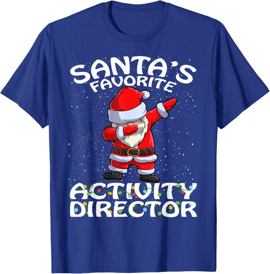 Santa's Favorite Activity Director Christmas T-Shirt - T-Shirt | Royal