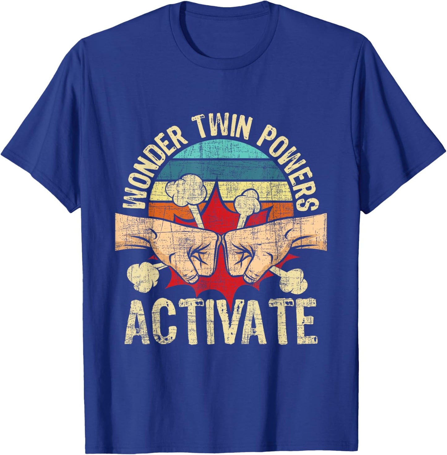 Wonder Twin Powers Activate - Twins Brother Sister Sibling T-Shirt - T-Shirt | Royal