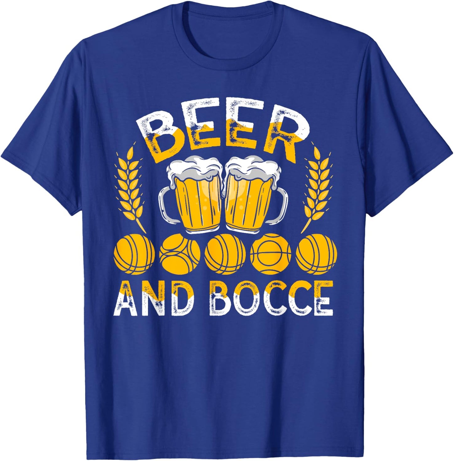 Beer and Bocce - Funny Beer Lover Bocce Ball Sports Player T-Shirt - T-Shirt | Royal