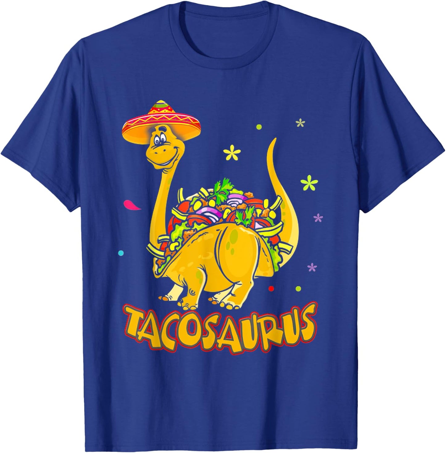 Tacosaurus Rex Dinosaur Taco Kids Cinco De Mayo Party Funny T-Shirt - T-Shirt | Royal