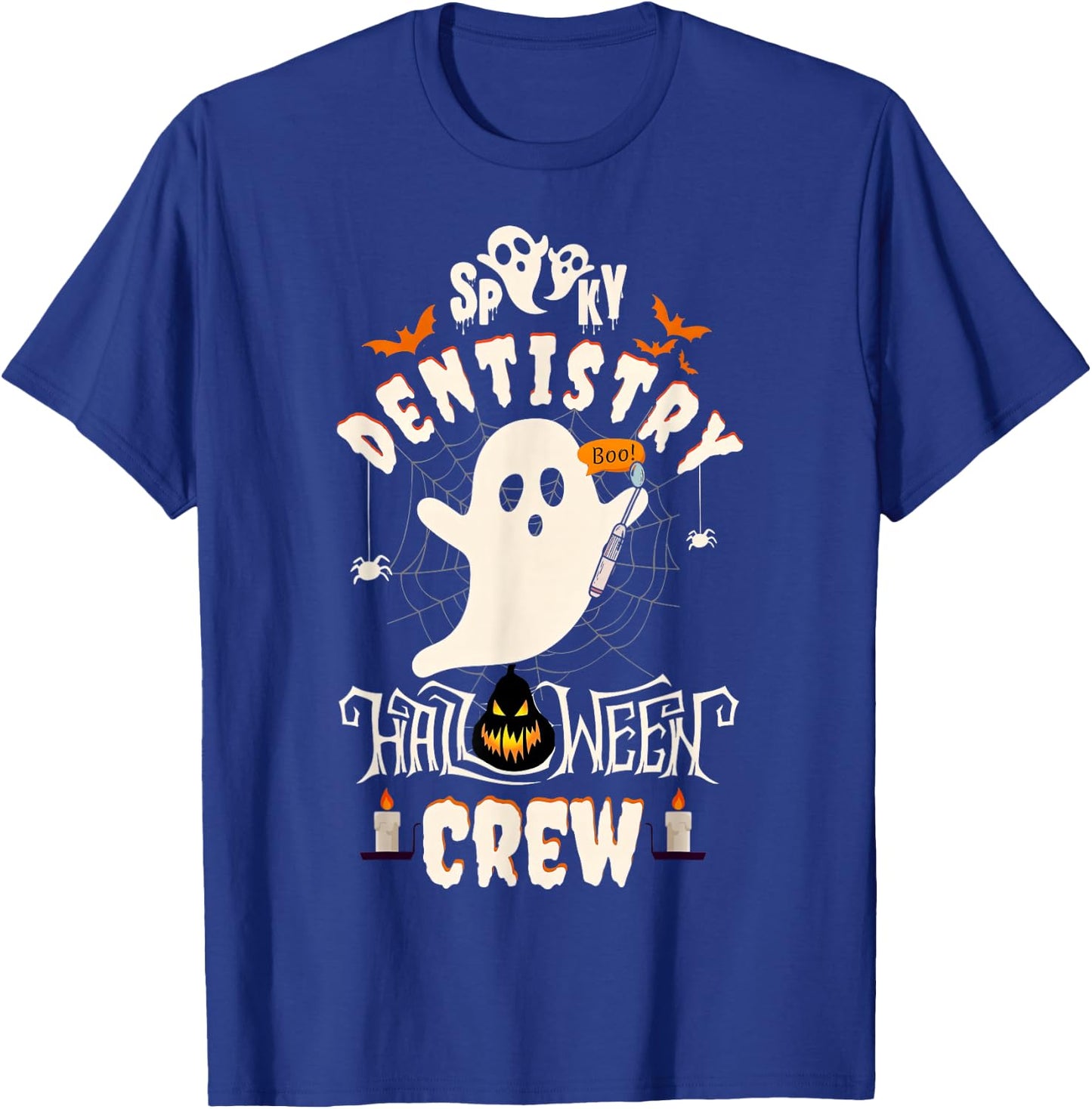 Spooky Dentistry Halloween Crew Ghost Boo Dental Hygienist T-Shirt - T-Shirt | Royal