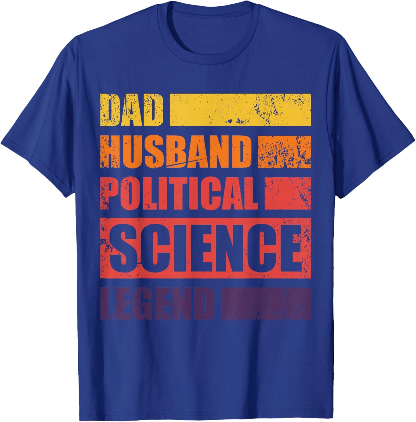 Funny Political Scientist Political Science Pol Sci Shirt T-Shirt - T-Shirt | Royal