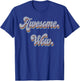 Awesome Wow King Funny T-Shirt - T-Shirt | Royal