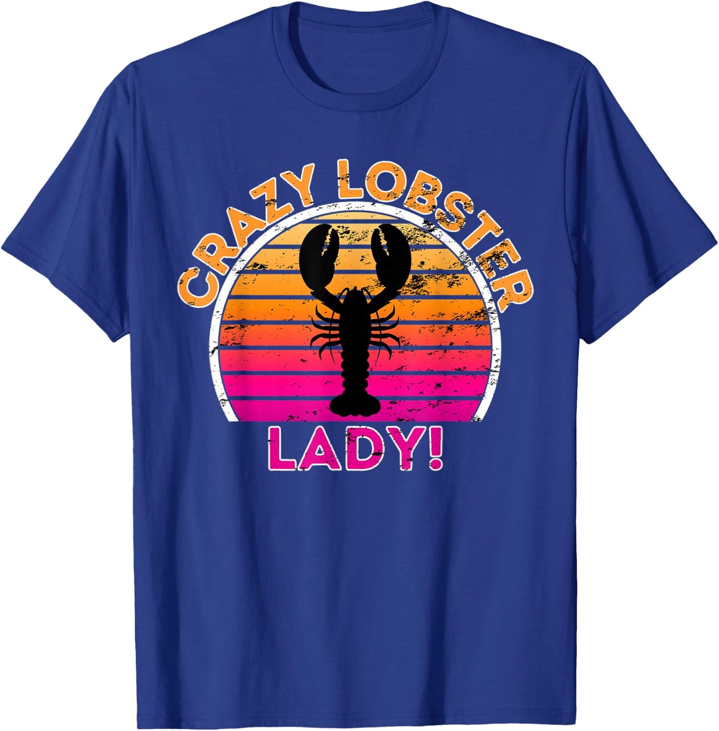 Crazy Lobster Lady - Funny Retro Lobster T-Shirt - T-Shirt | Royal