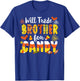 Will Trade Brother For Candy Matching Halloween Sister Girl T-Shirt - T-Shirt | Royal