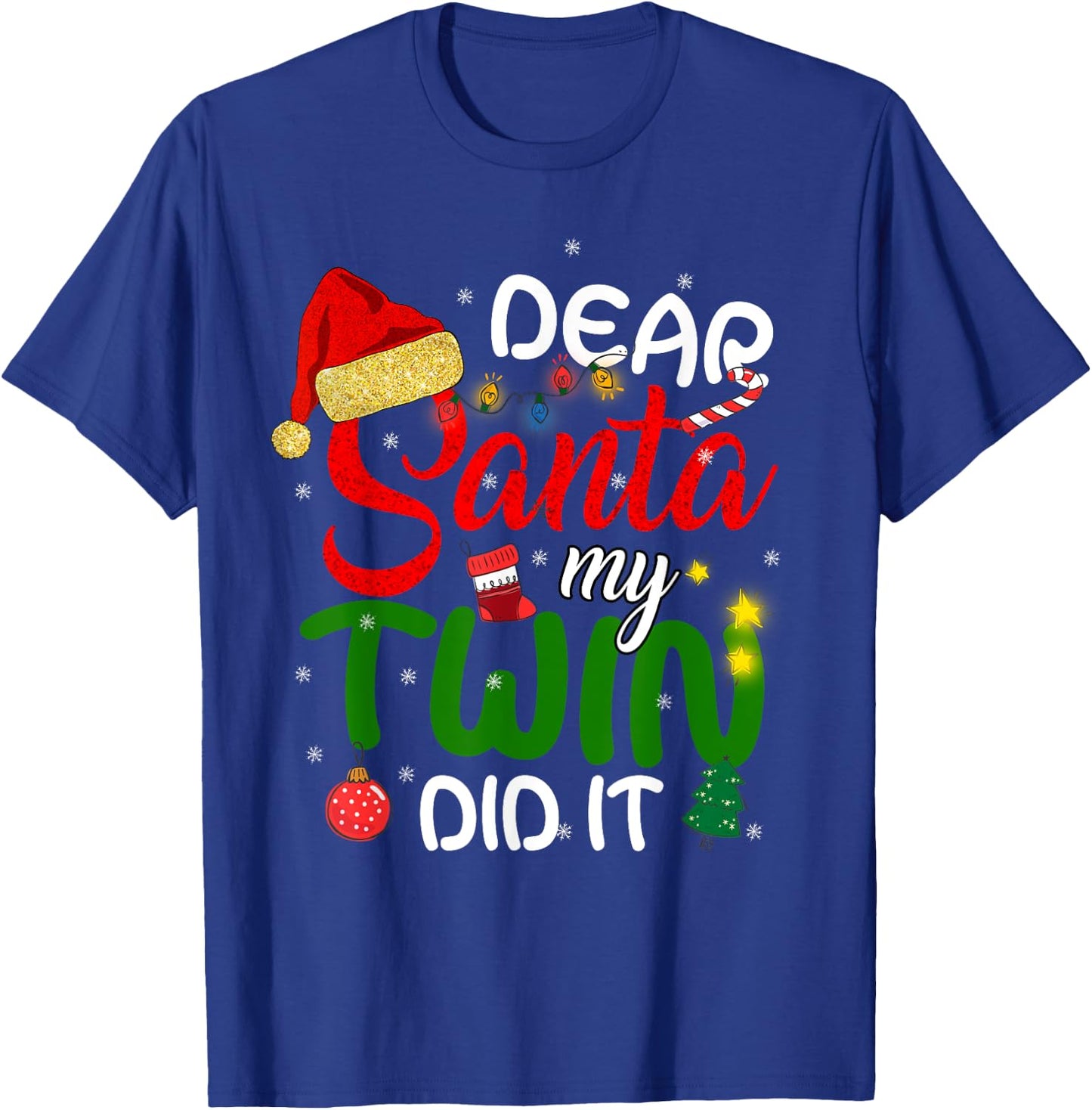 Dear Santa My Twin Did It Shirt Funny Christmas Twins T-Shirt - T-Shirt | Royal