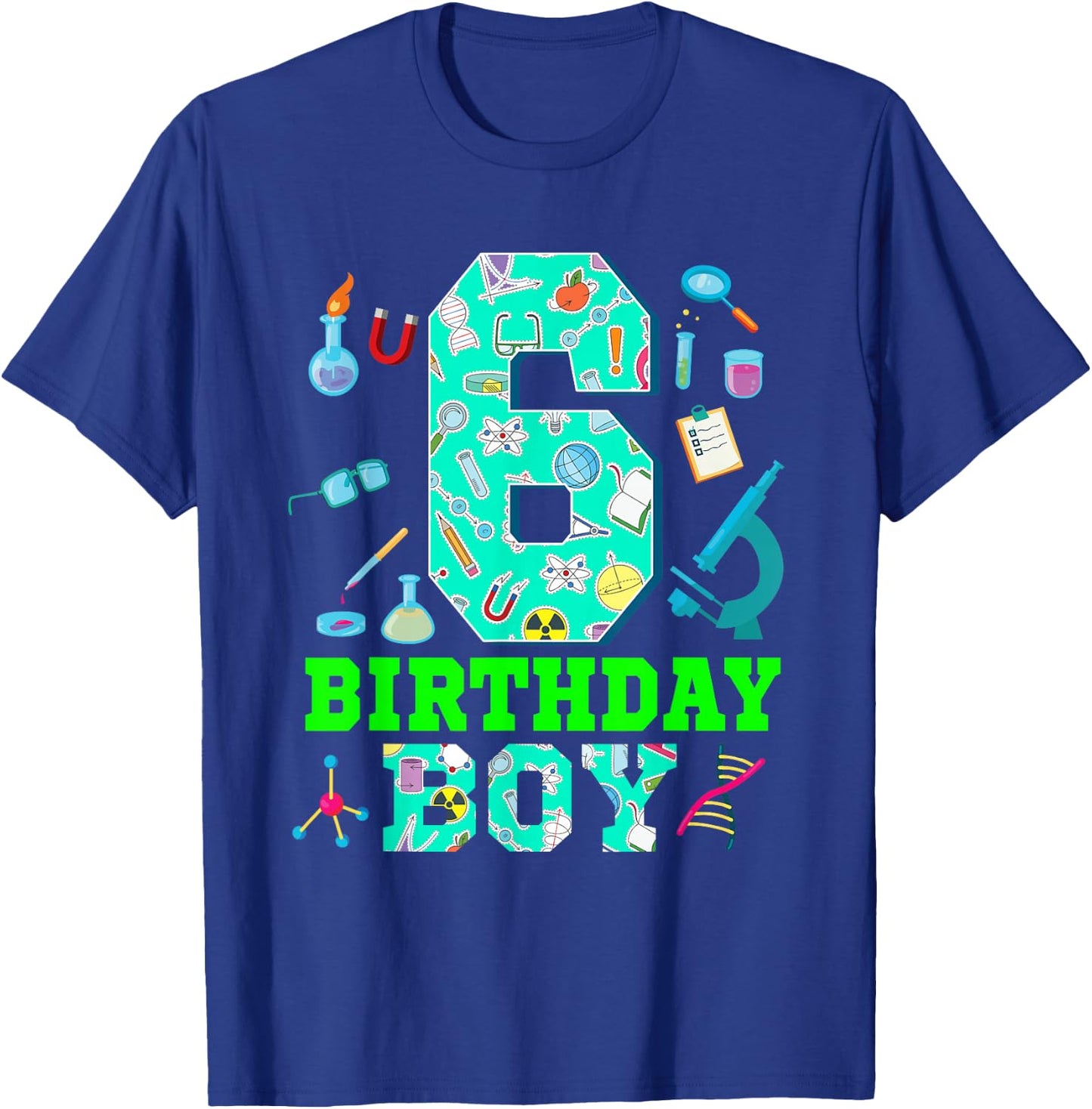 Science 6th Birthday 6 Year Old Boy Future Scientist T-Shirt - T-Shirt | Royal