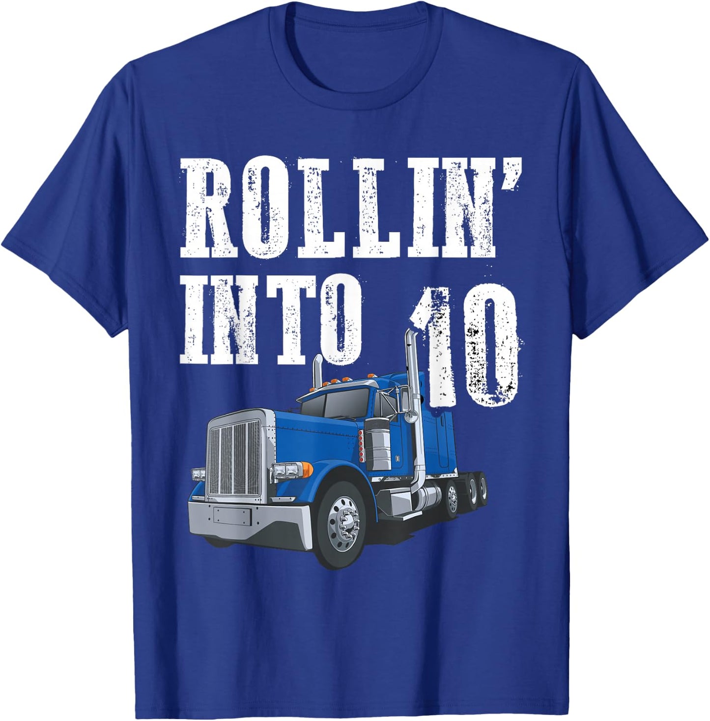 Truck 10th Birthday Rollin Into 10 Big Rig Semi Trucker T-Shirt - T-Shirt | Royal