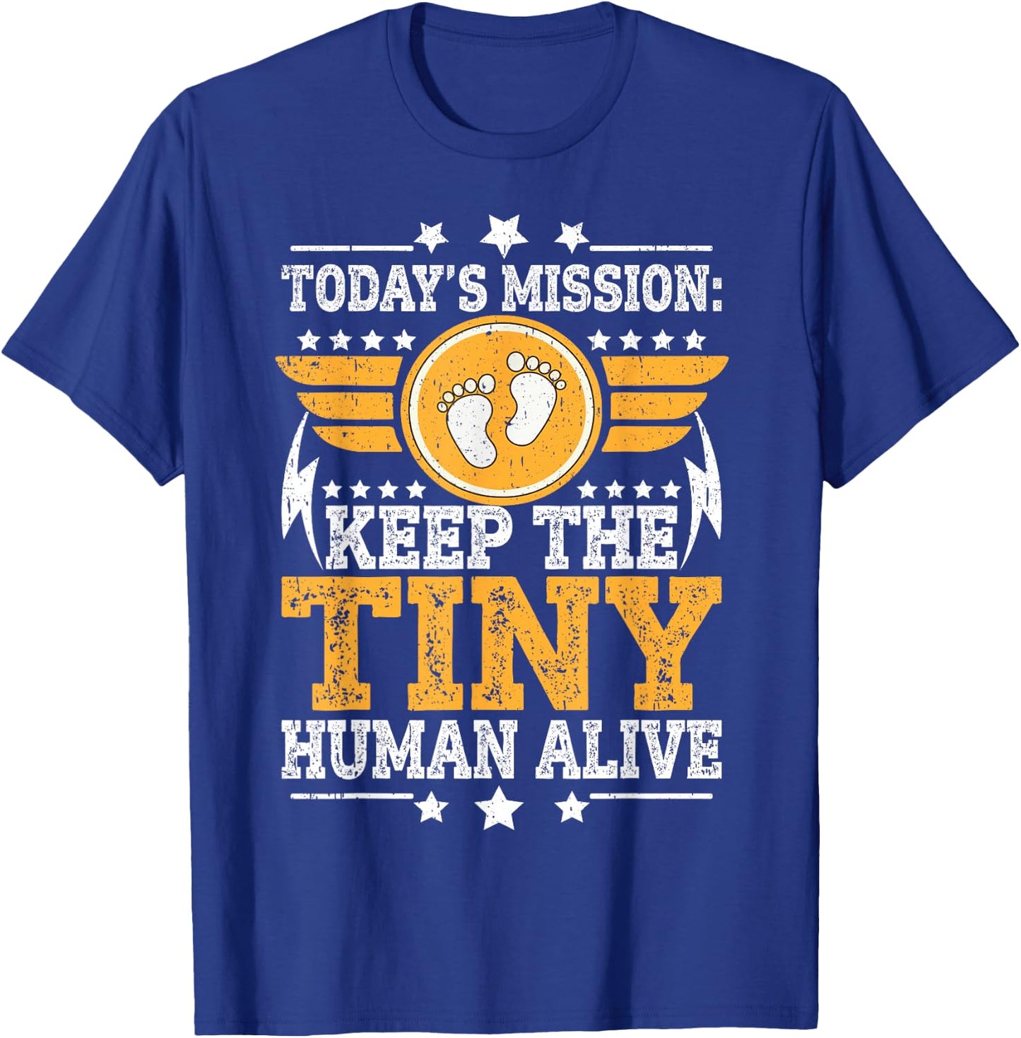 Dad Est 2026 Keep Tiny Human Alive First Time Father Day T-Shirt - T-Shirt | Royal