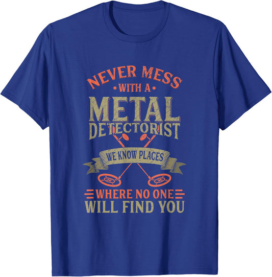 Funny Detectorist Metal Detecting Detectoring T-Shirt - T-Shirt | Royal