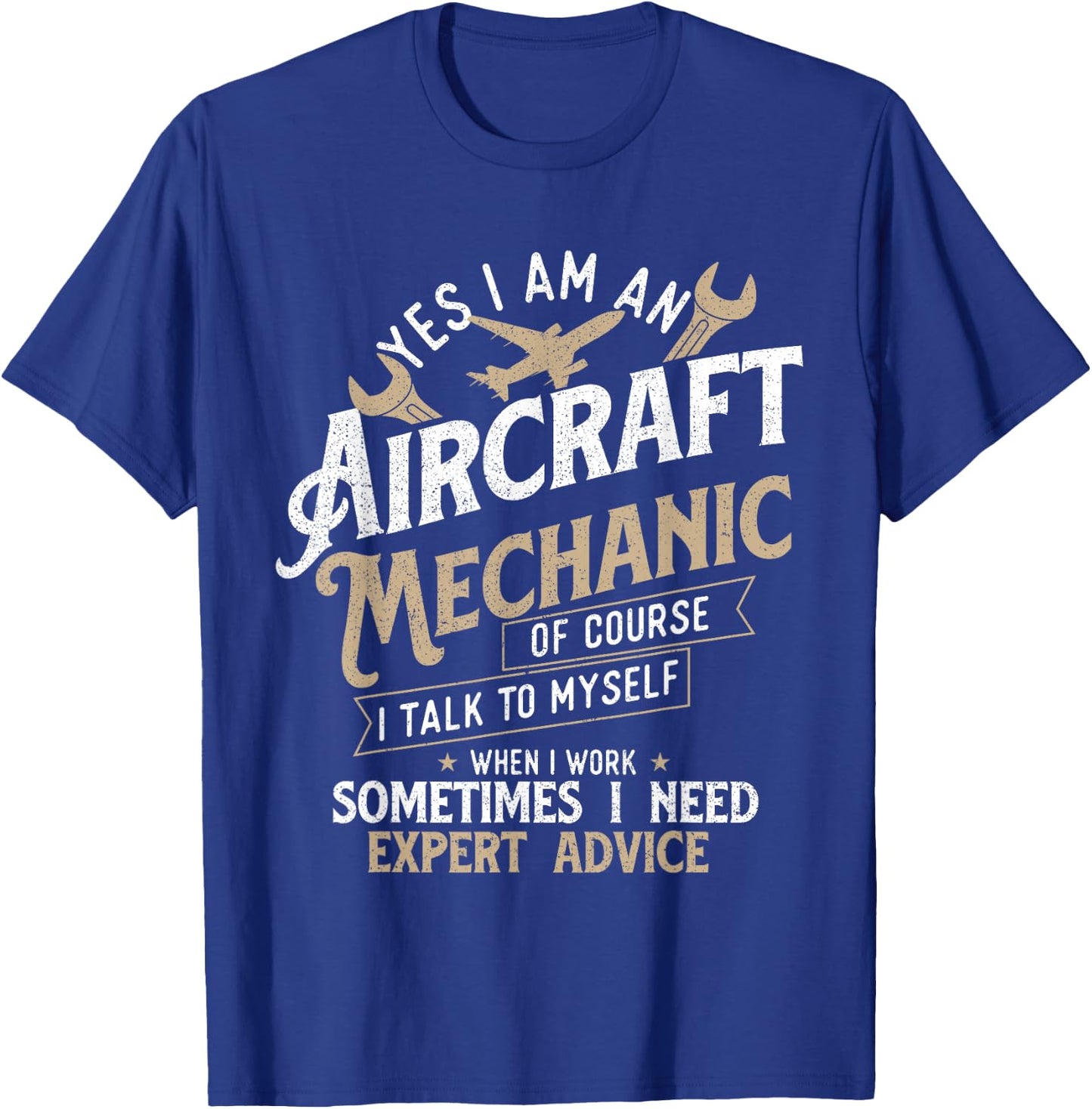 Yes I Am An Aircraft Mechanic - Airplane Aviation Technician T-Shirt - T-Shirt | Royal