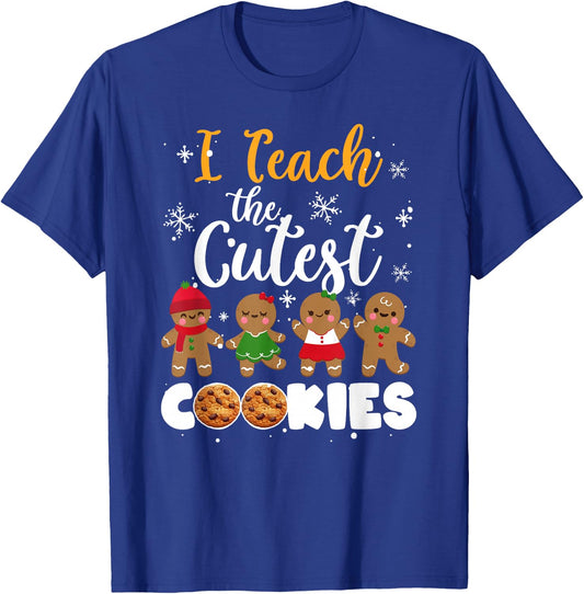 Teacher Christmas Pajamas I Teach The Cutest Little Cookies T-Shirt - T-Shirt | Royal