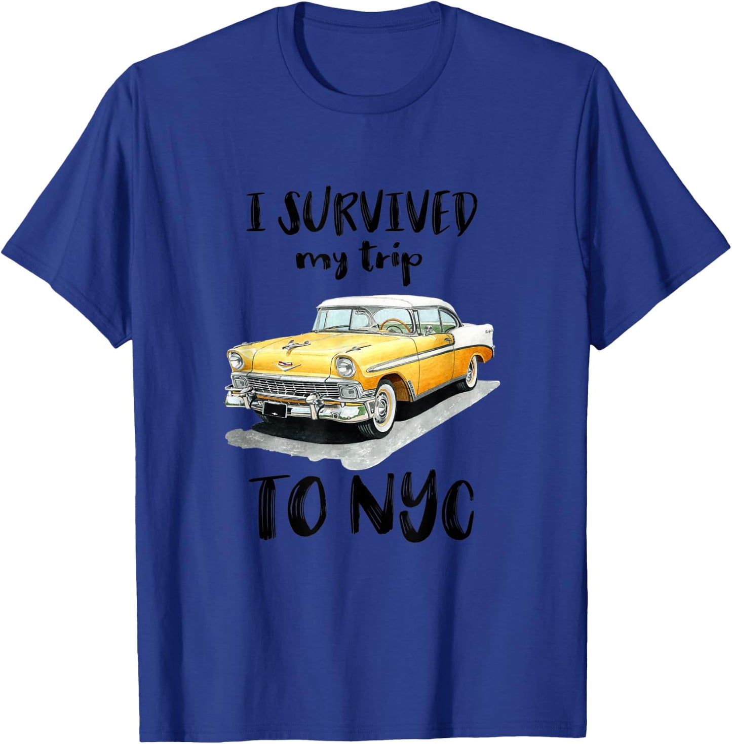 I Survived My Trip To NYC Taxi New York City T-Shirt - T-Shirt | Royal