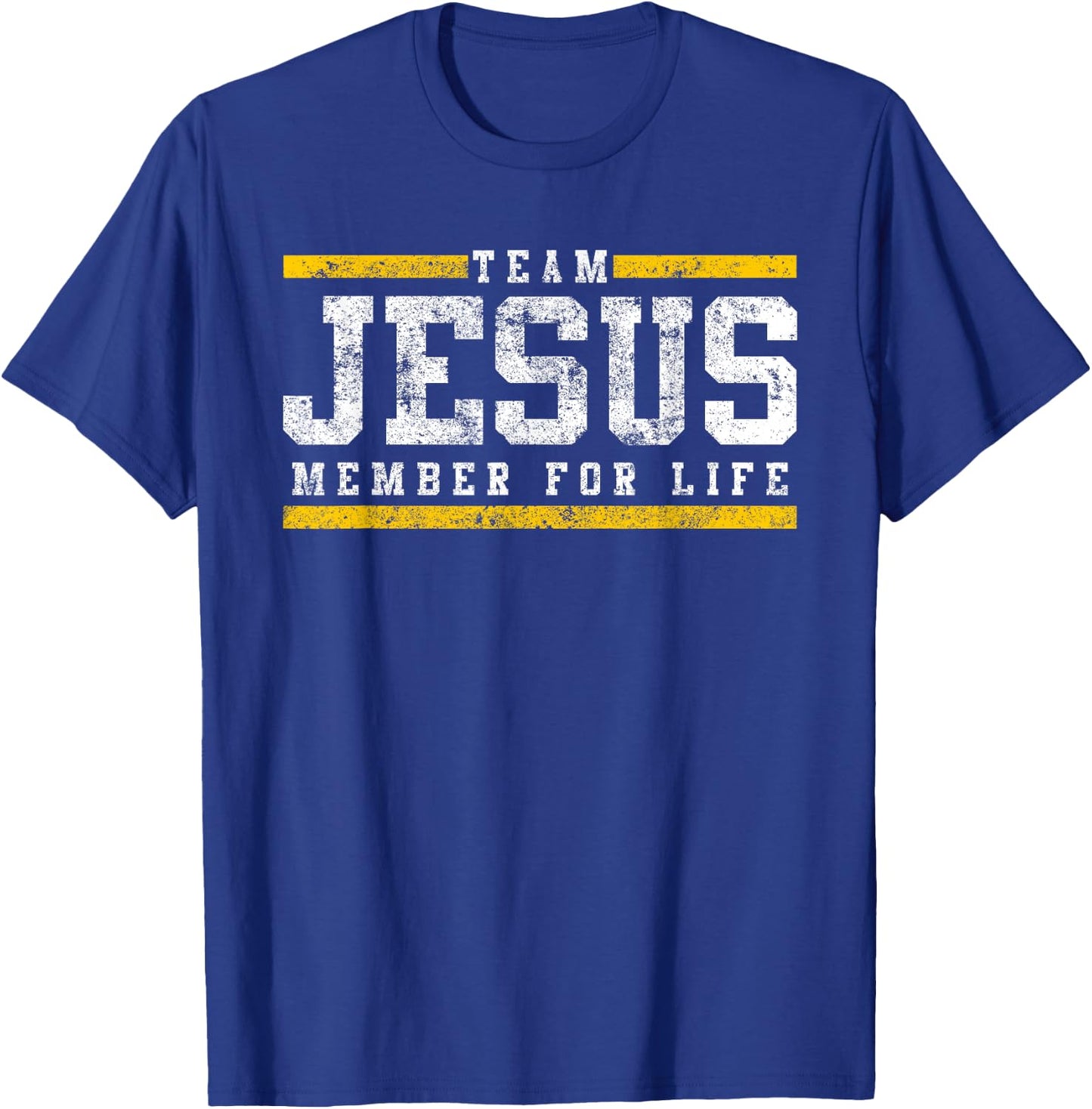 Team Jesus Member For Life Church Men Women Kids T-Shirt - T-Shirt | Royal