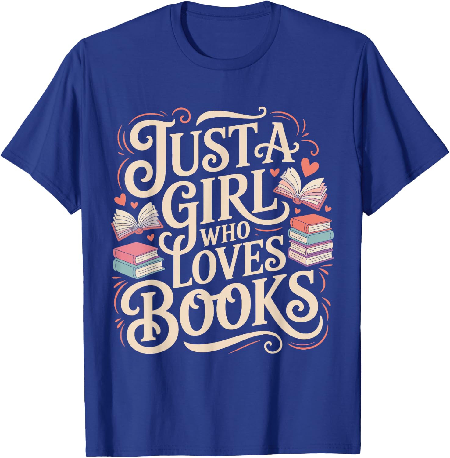 Cute Just a Girl Who Loves Books Reading Lover Graphic T-Shirt - T-Shirt | Royal