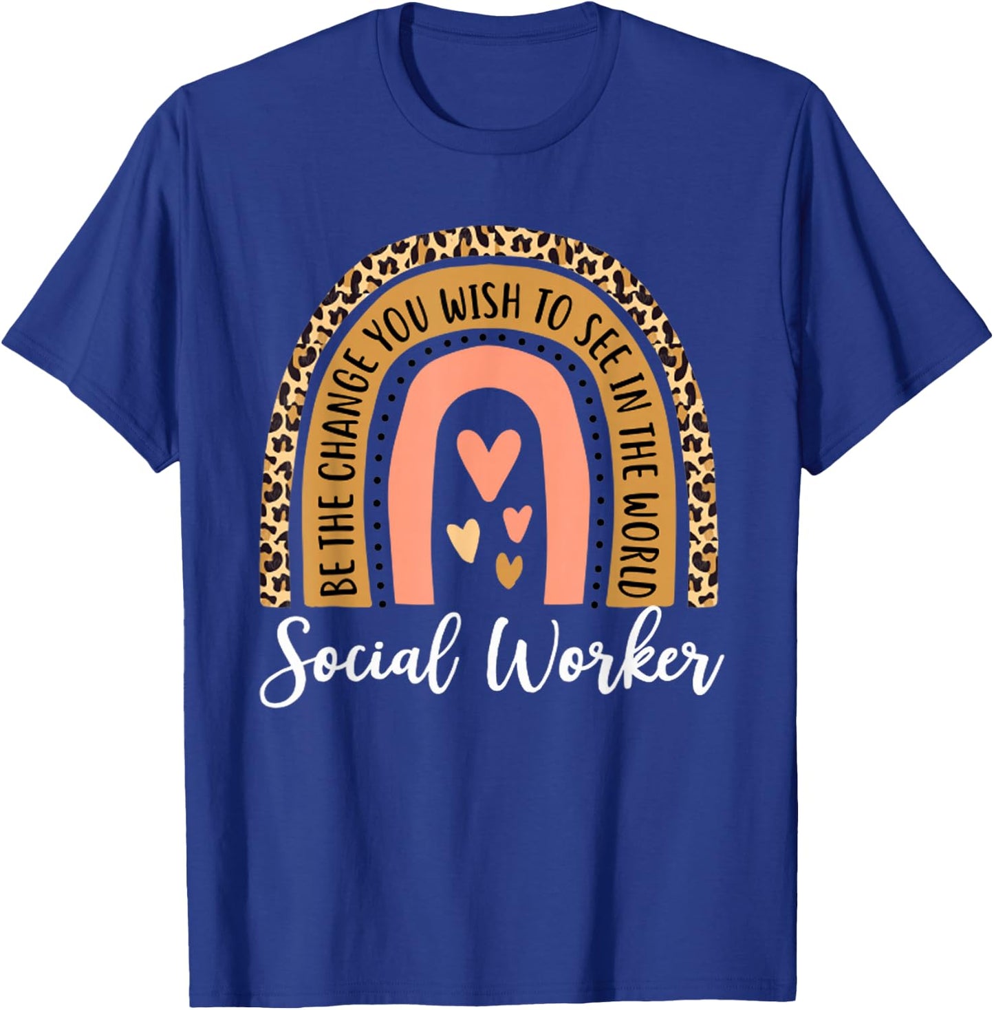Social Worker Leopard Rainbow Funny Work Love T-Shirt - T-Shirt | Royal