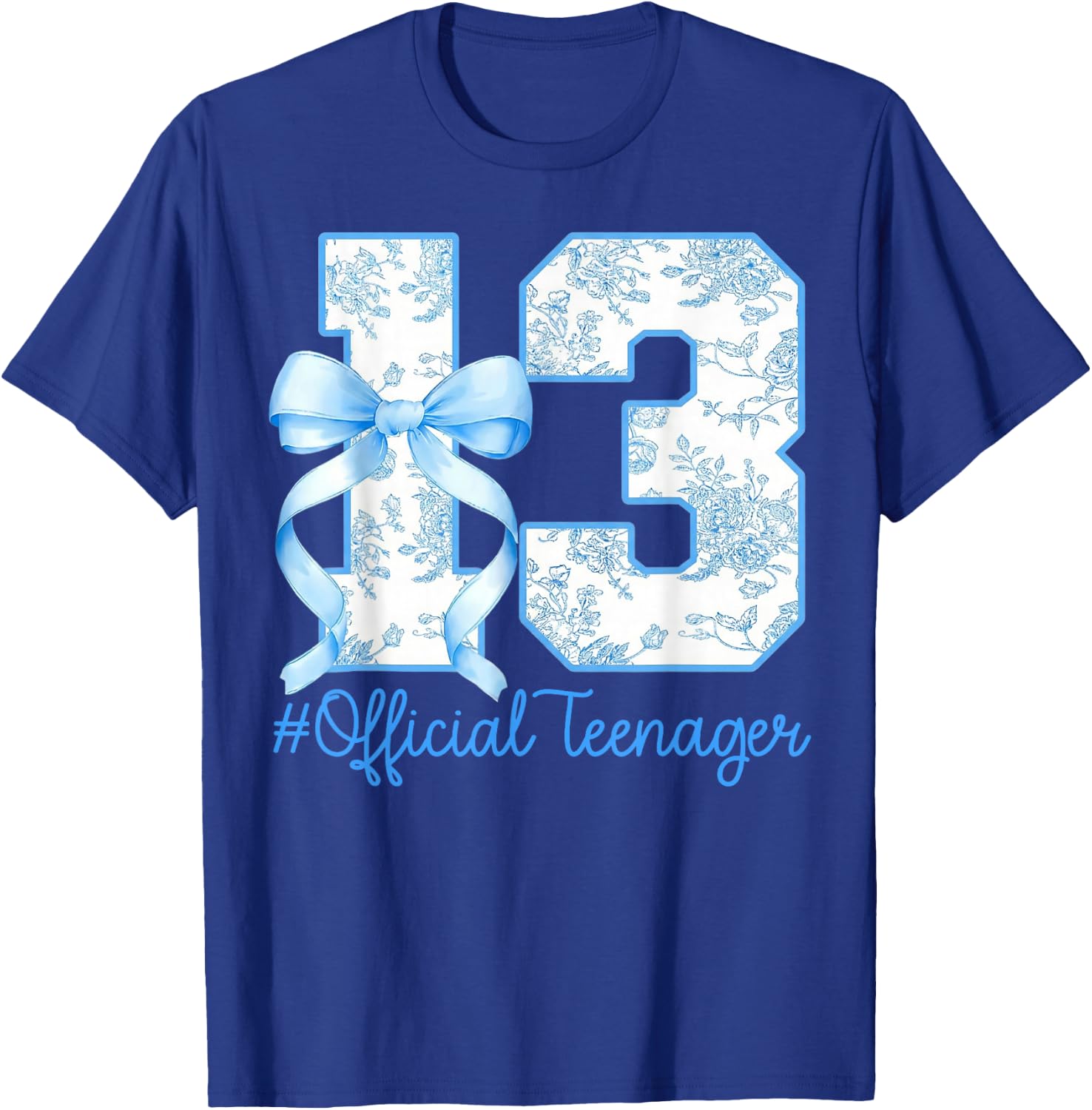 Official Teenager 13th Birthday Girl Bow Blue Floral Pattern T-Shirt - T-Shirt | Royal