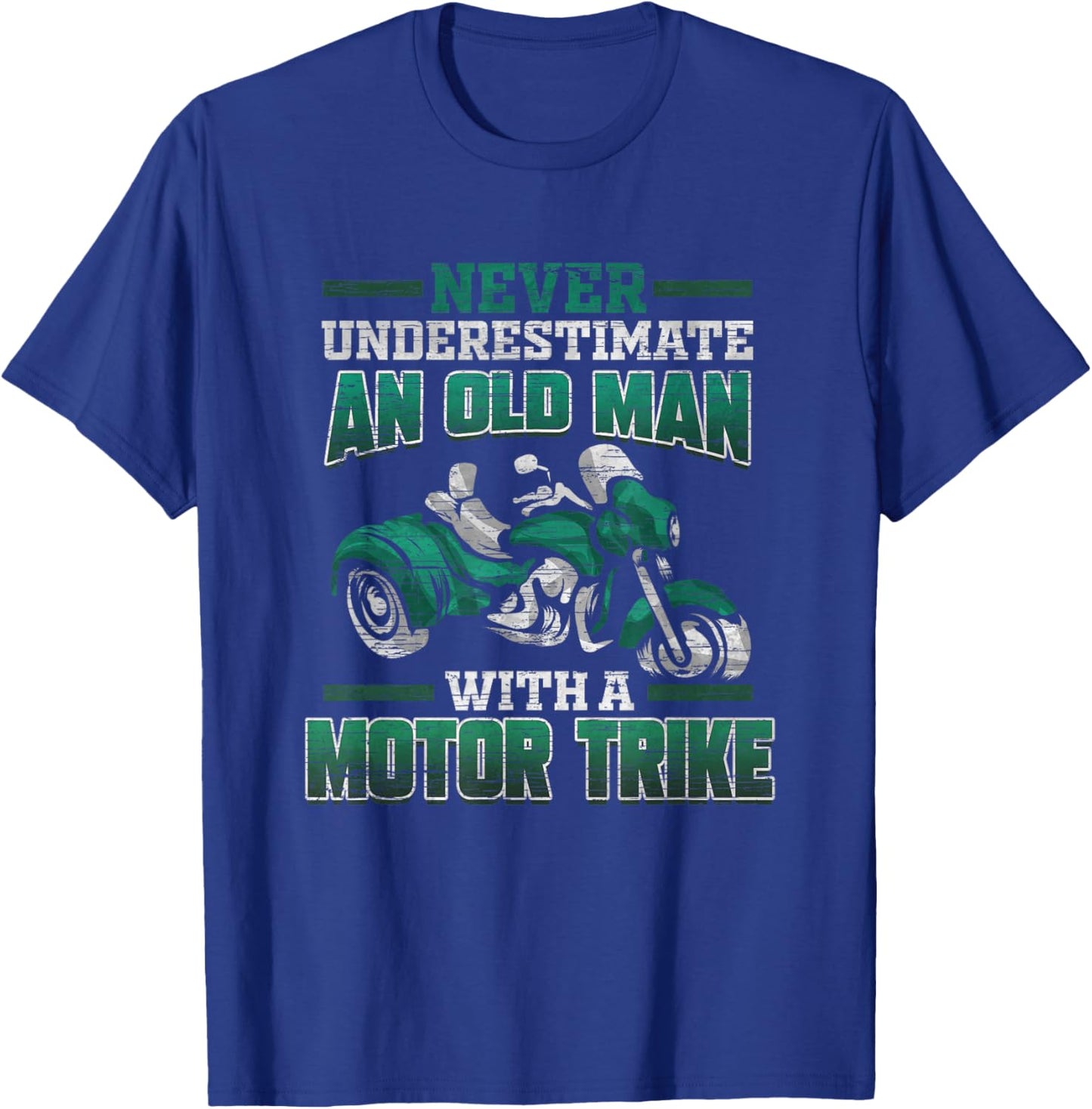 Funny Old Man Motor Trike Tricycle Biker Gift T-Shirt - T-Shirt | Royal