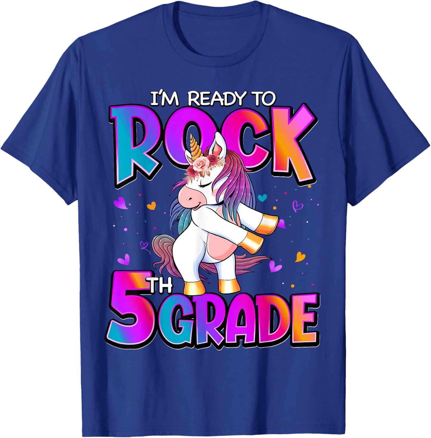 I'm Ready To Rock 5th Grade Unicorn Back To School Girls T-Shirt - T-Shirt | Royal