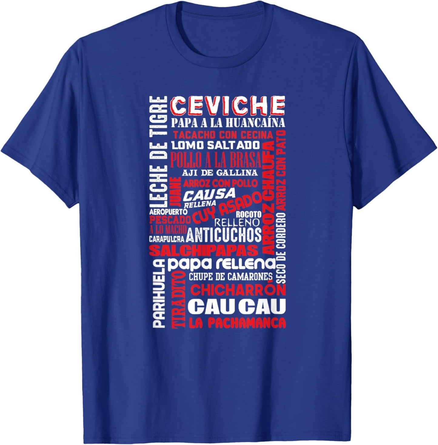 Peruvian Food Peru Foodie Chef Gastronomy Gift T-Shirt - T-Shirt | Royal