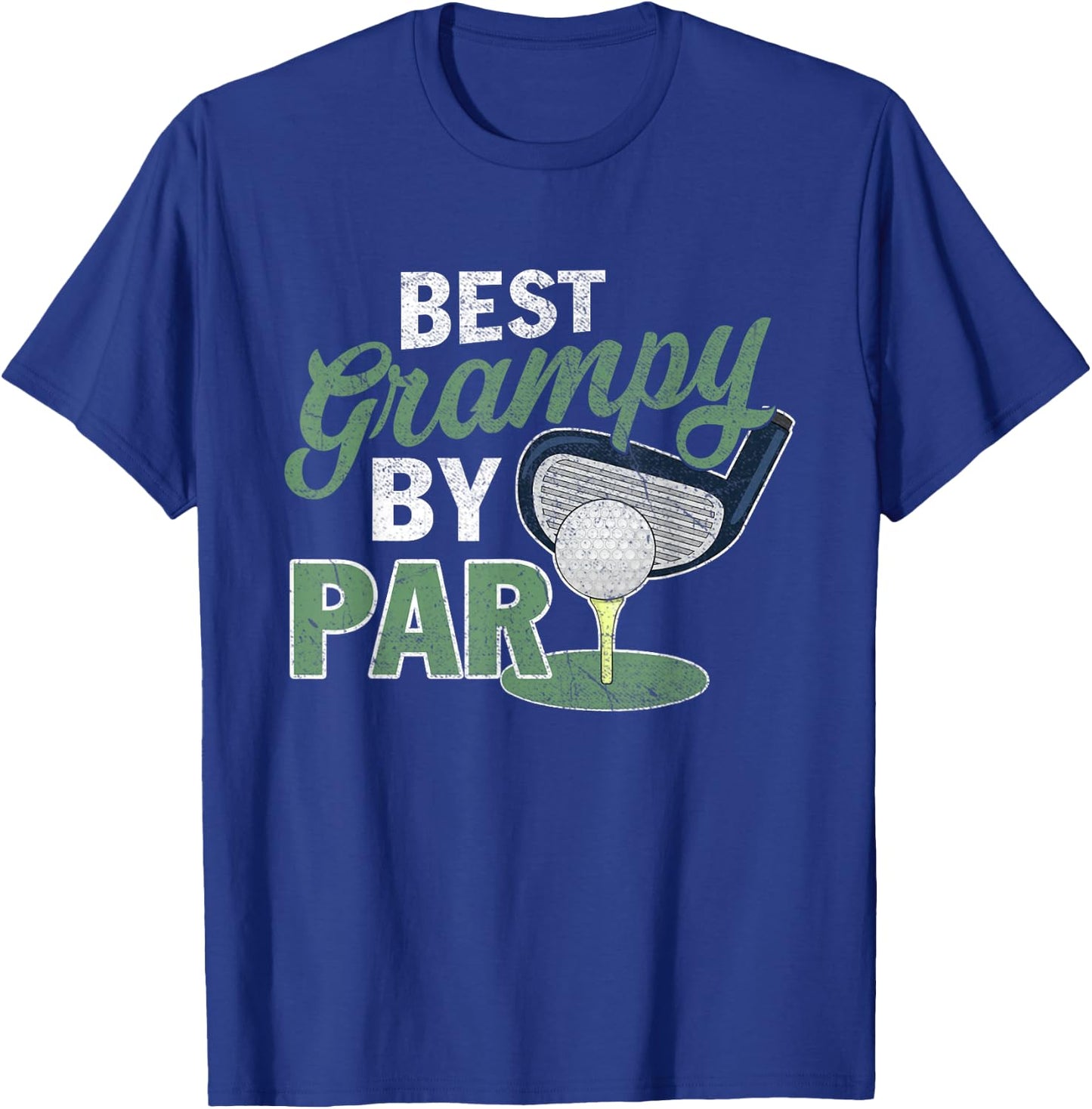 Best Grampy By Par Fathers Day Golf Sports T-Shirt - T-Shirt | Royal