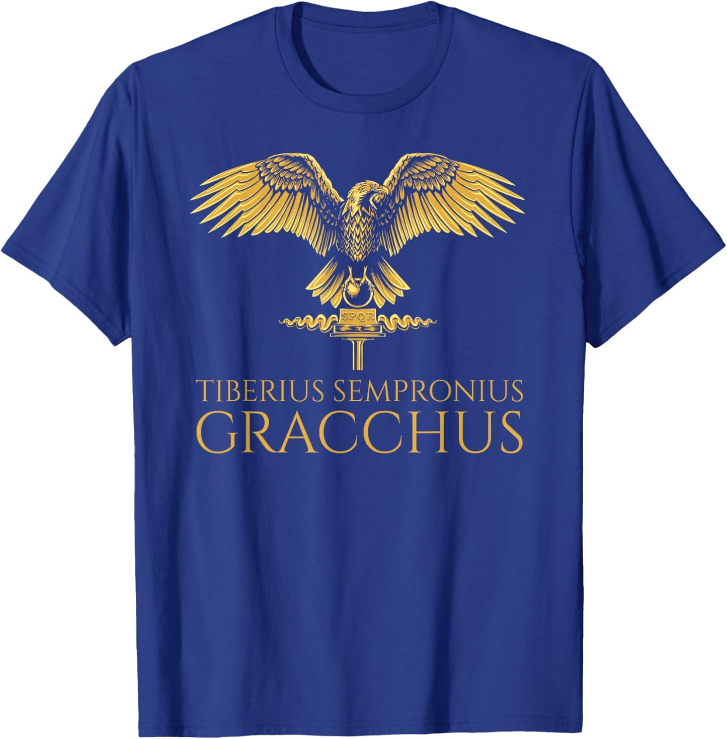 Ancient Roman History - Tiberius Sempronius Gracchus - Rome T-Shirt - T-Shirt | Royal