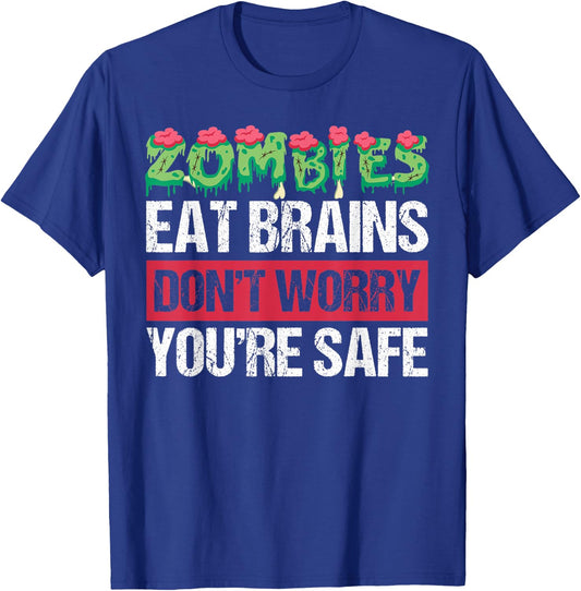 Zombies Eat Brains For Halloween T-Shirt - T-Shirt | Royal