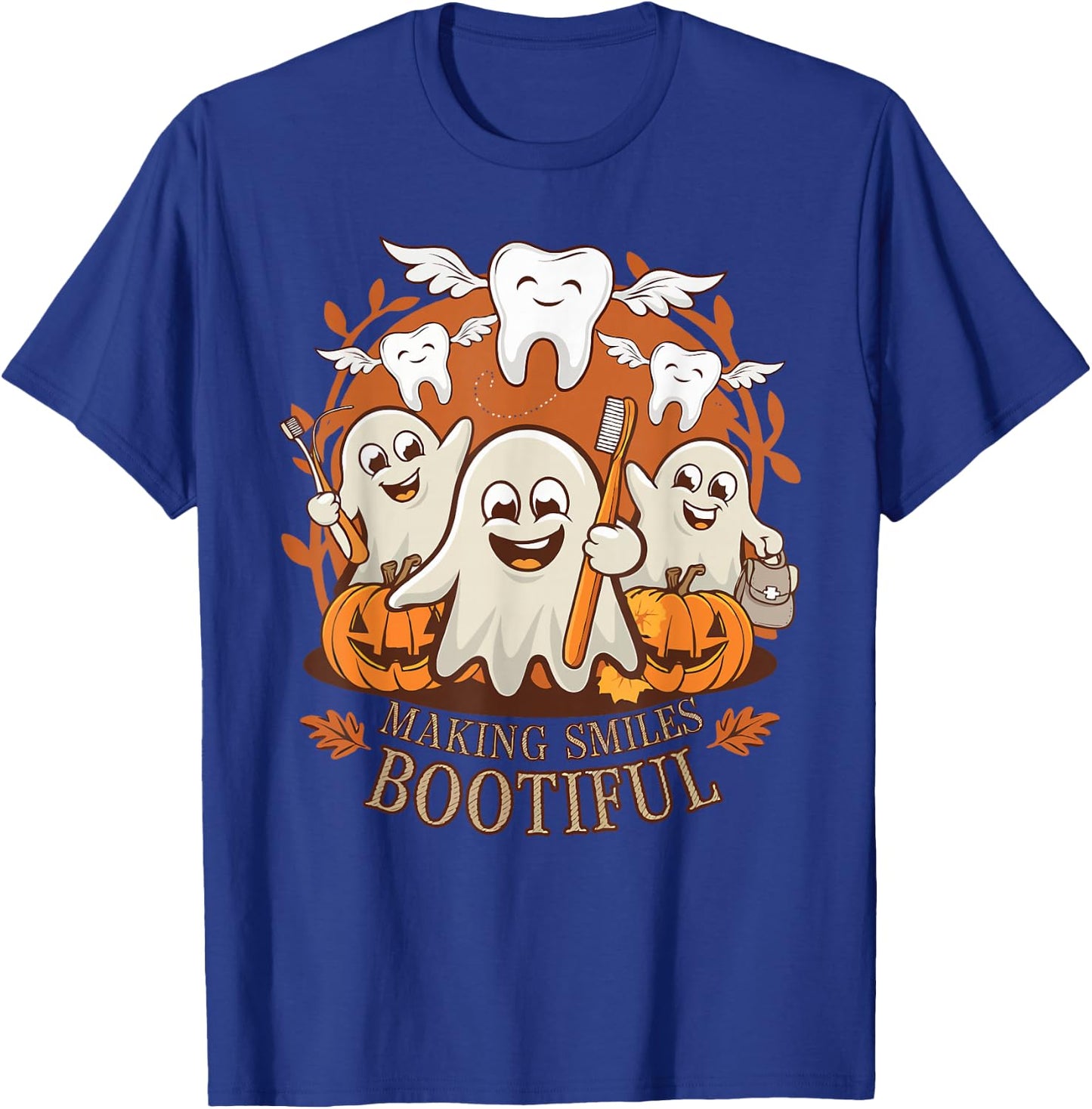 Making Smiles Bootiful Funny Ghost Dentist Halloween Dental T-Shirt - T-Shirt | Royal