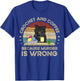 Crochet And Coffee Because Murder Is Wrong T-Shirt - T-Shirt | Royal