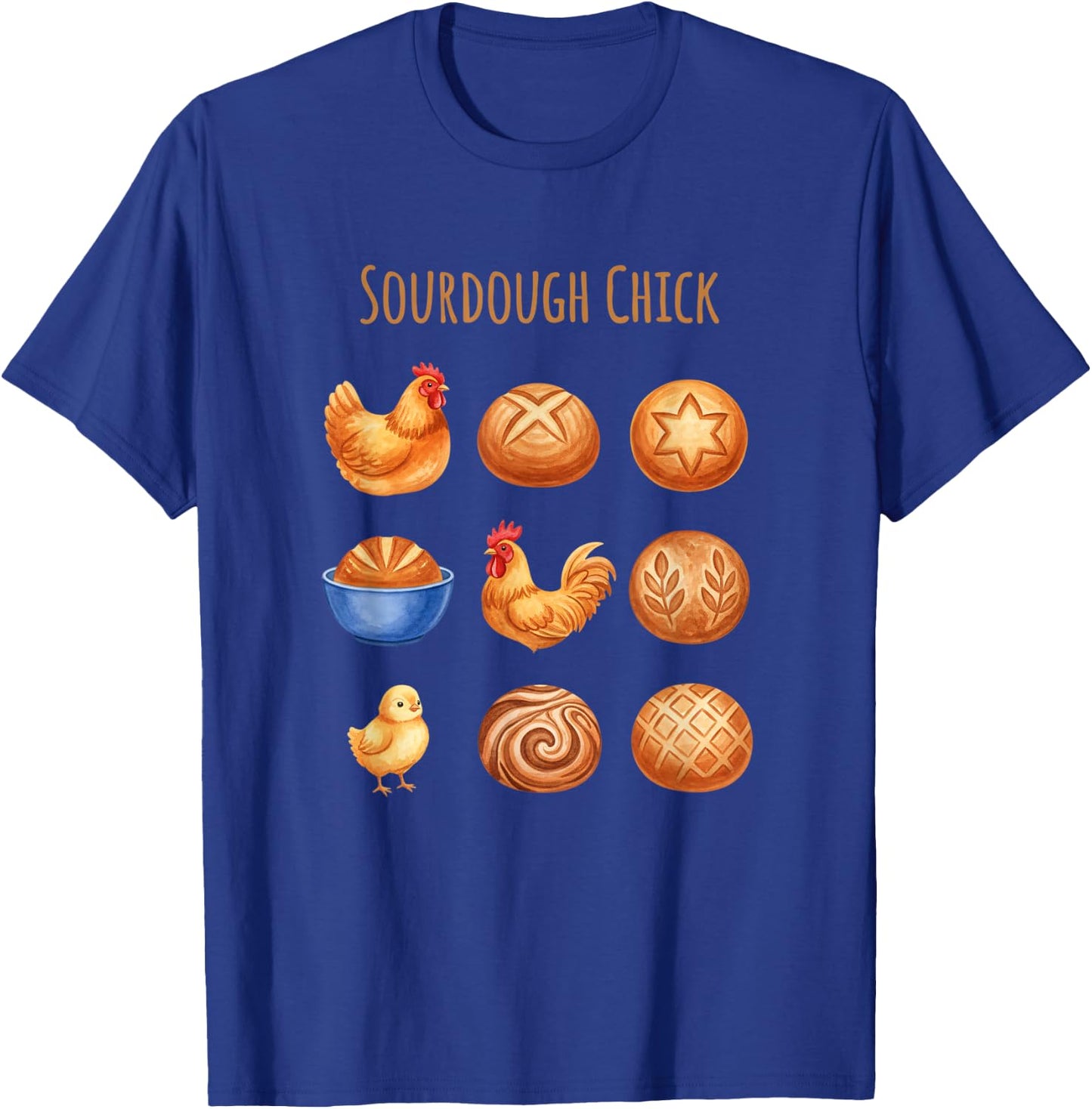 Chicken Sourdough Chick, Coop to Crust Vibes T-Shirt - T-Shirt | Royal