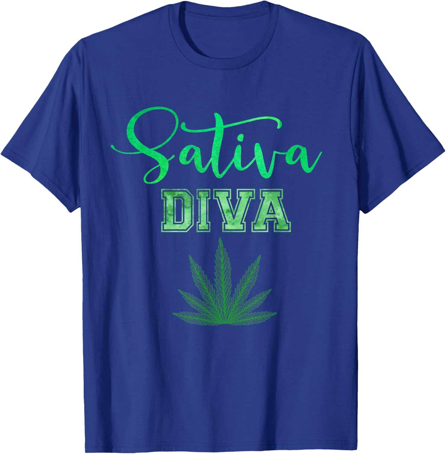 Sativa Diva Funny Shirt T-Shirt - T-Shirt | Royal