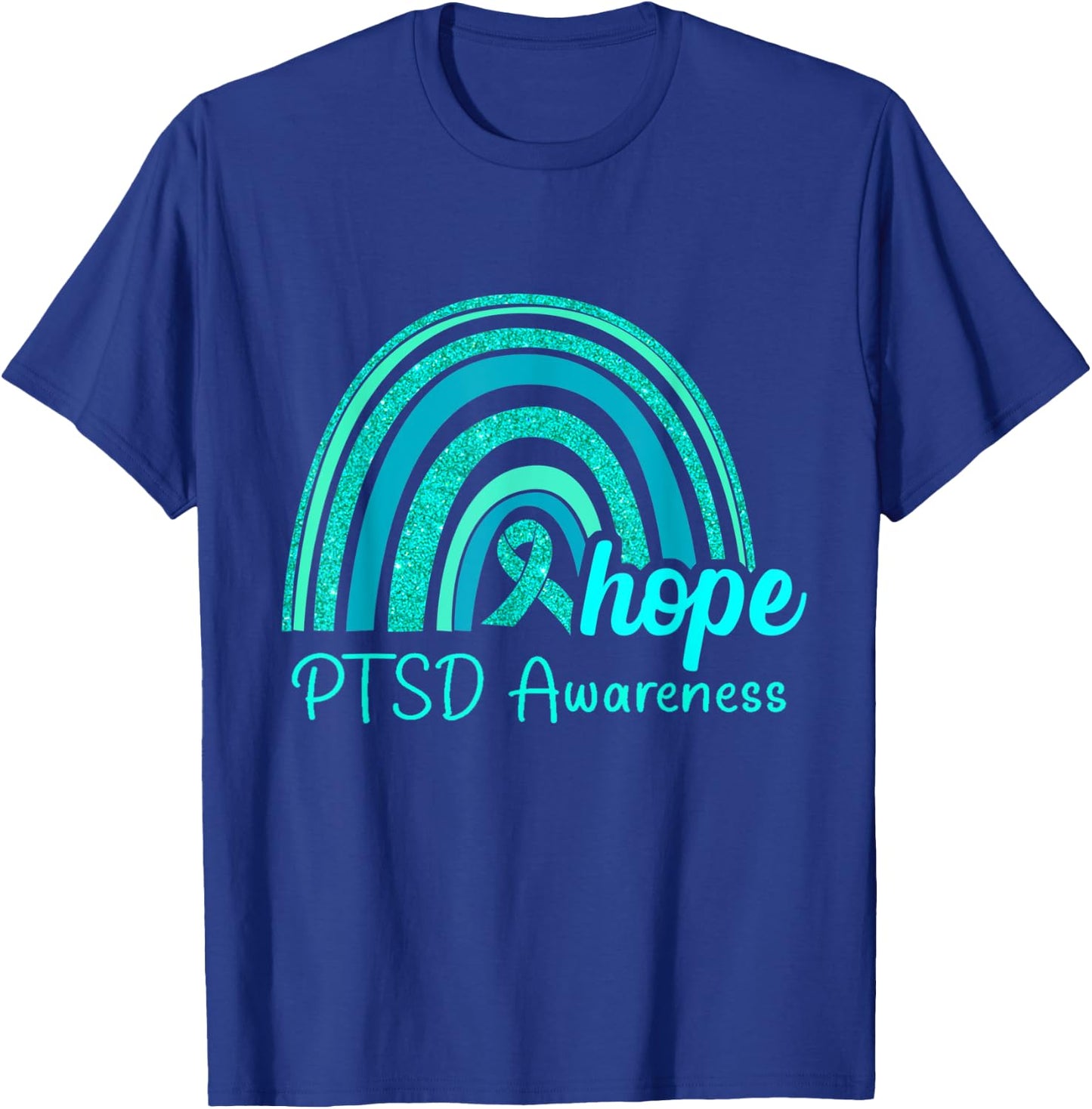 PTSD Awareness Hope Rainbow T-Shirt - T-Shirt | Royal