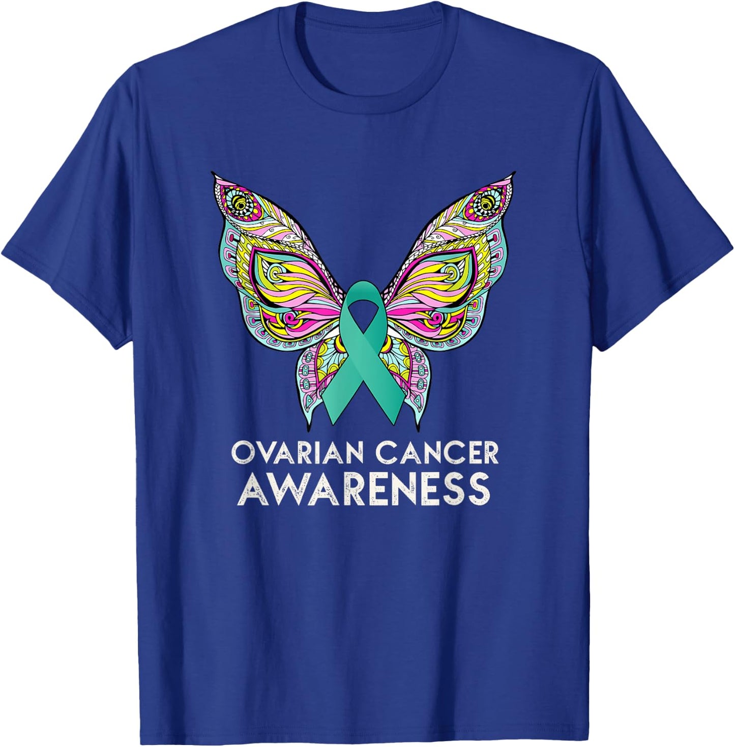Ovarian Cancer Awareness Support Butterfly Teal Ribbon Gift T-Shirt - T-Shirt | Royal