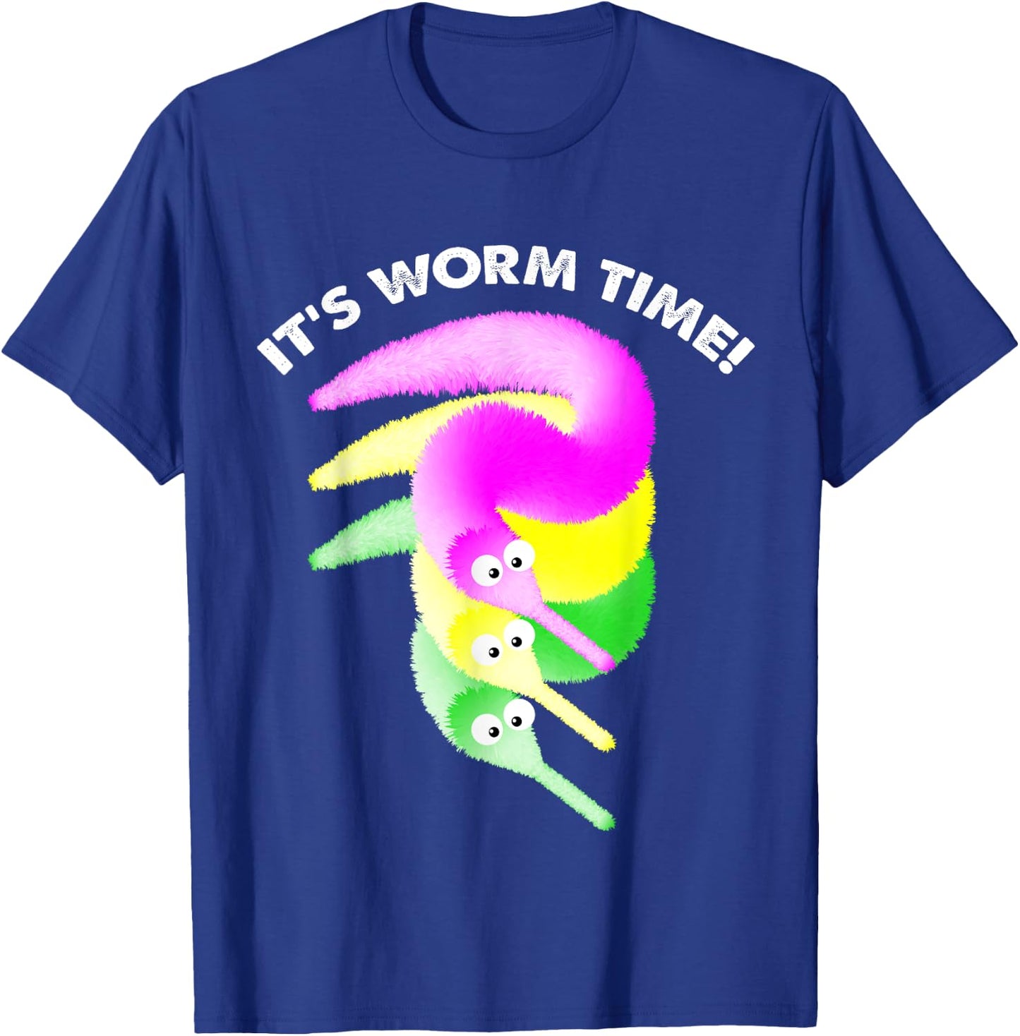 It's Worm Time , Magic Fuzzy Worms Toy on a String T-Shirt - T-Shirt | Royal