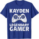Personalized Legendary Gamer Shirt Kayden Name Video Gamer T-Shirt - T-Shirt | Royal