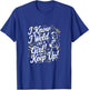 I Know I Weld Like A Girl - Funny Welder Woman T-Shirt - T-Shirt | Royal