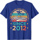 Awesome Since 2012 One Of A Kind Limited Edition Birthday T-Shirt - T-Shirt | Royal
