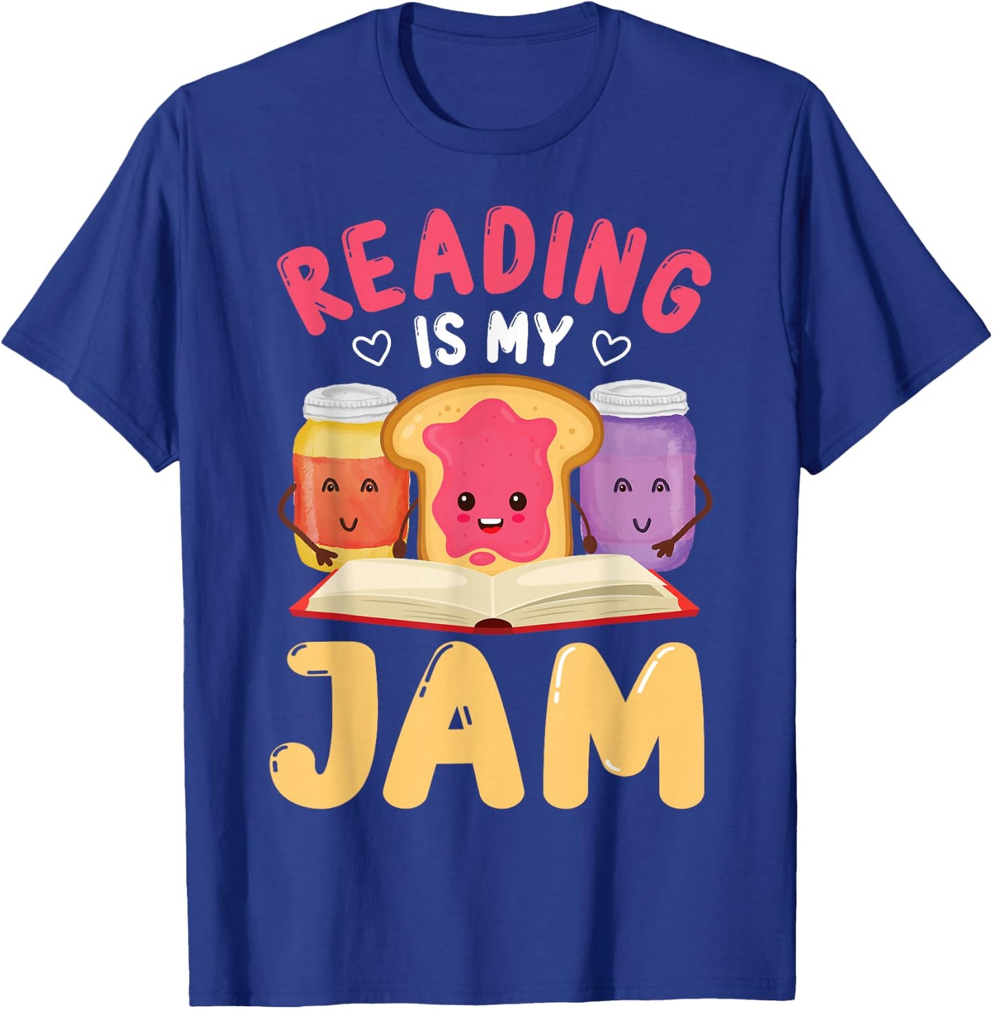 Reading Is My Jam Funny I Love to Read Books T-Shirt - T-Shirt | Royal