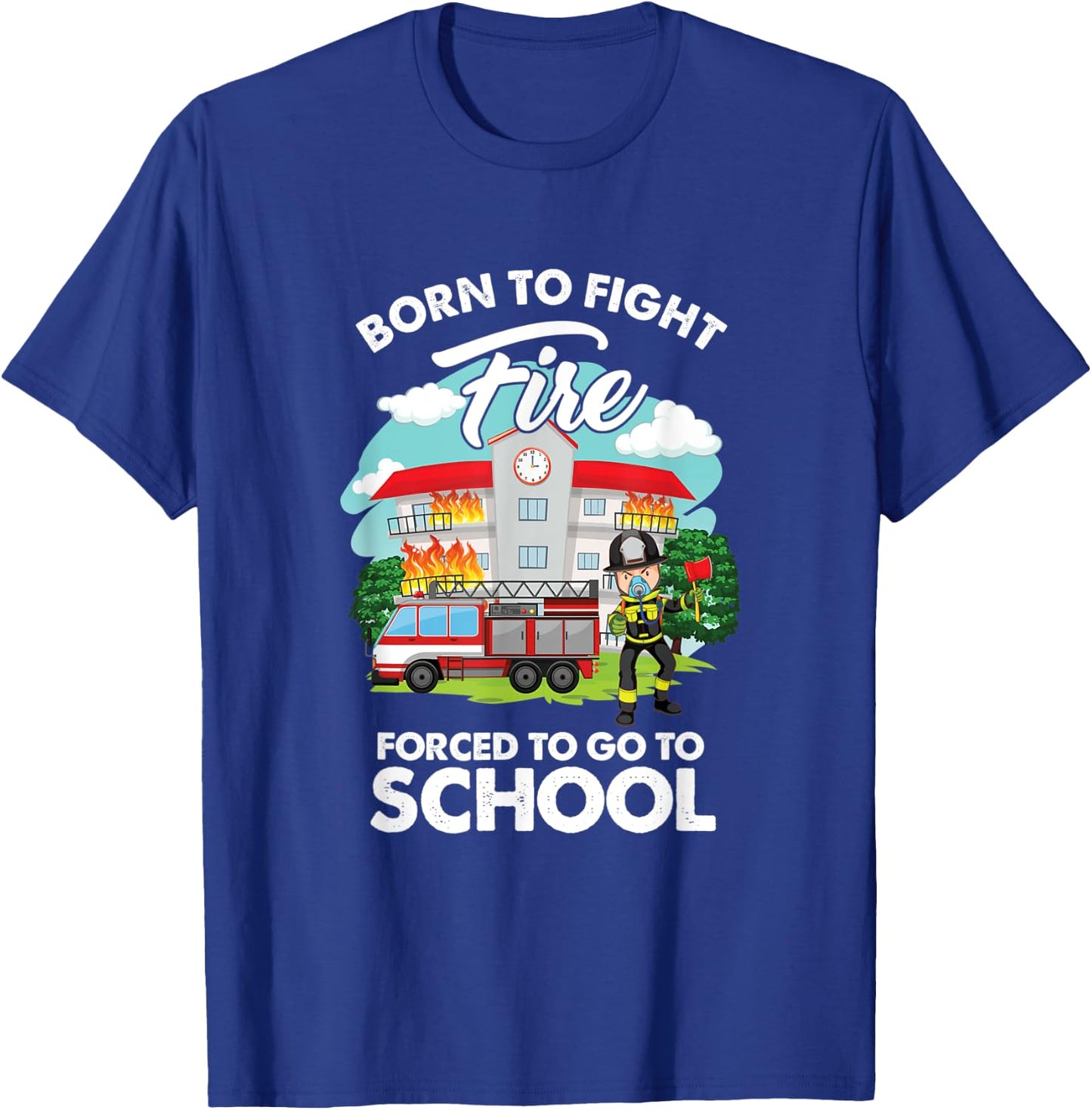 Funny Future Fireman Firefighter Department Fight Fire T-Shirt - T-Shirt | Royal