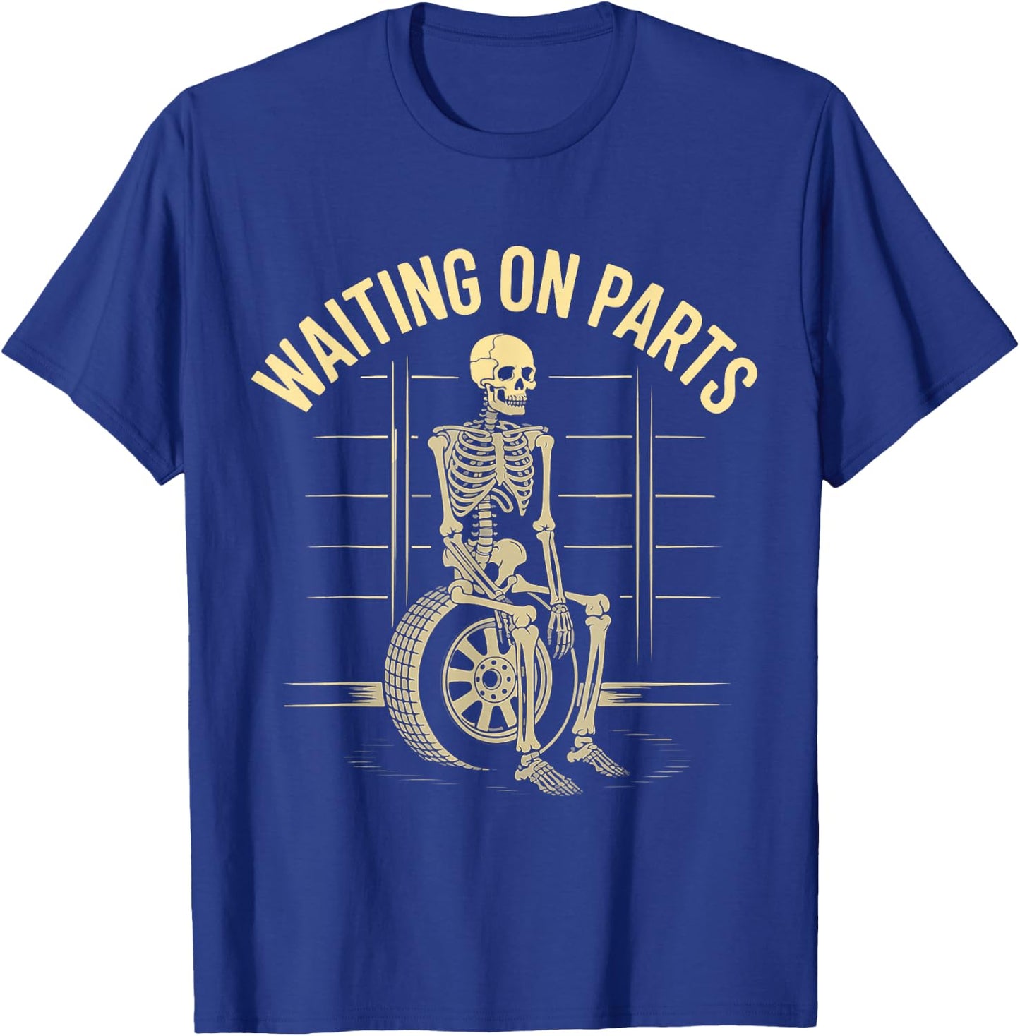 Funny Waiting On Parts Mechanic Skeleton Auto Repair Life T-Shirt - T-Shirt | Royal