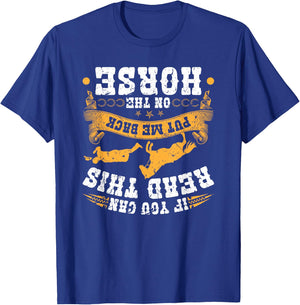 Put Me Back On My Horse Bronc Riding Bucking Horse Rodeo T-Shirt - T-Shirt | Royal