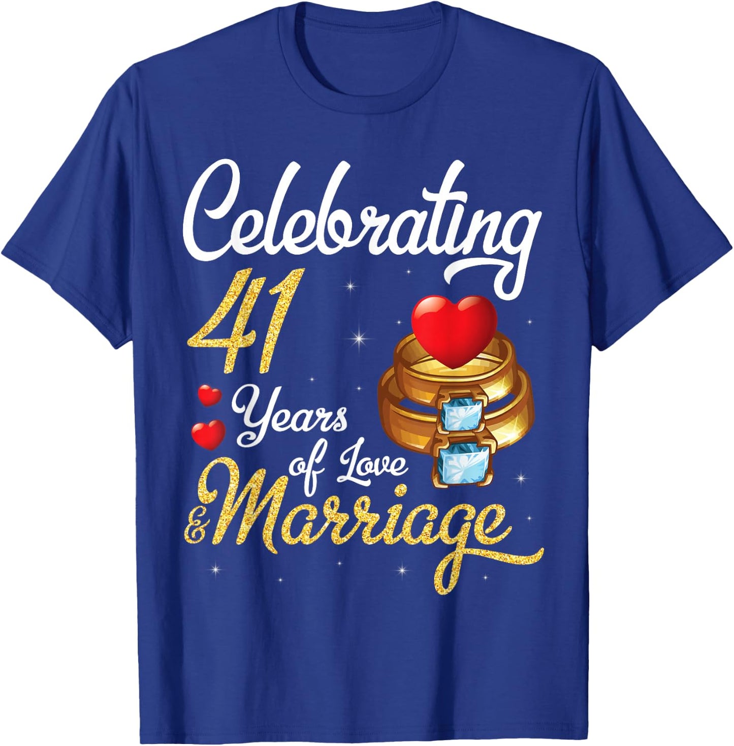 Husband & Wife Celebrating 41 Years Of Love Marriage Wedding T-Shirt - T-Shirt | Royal