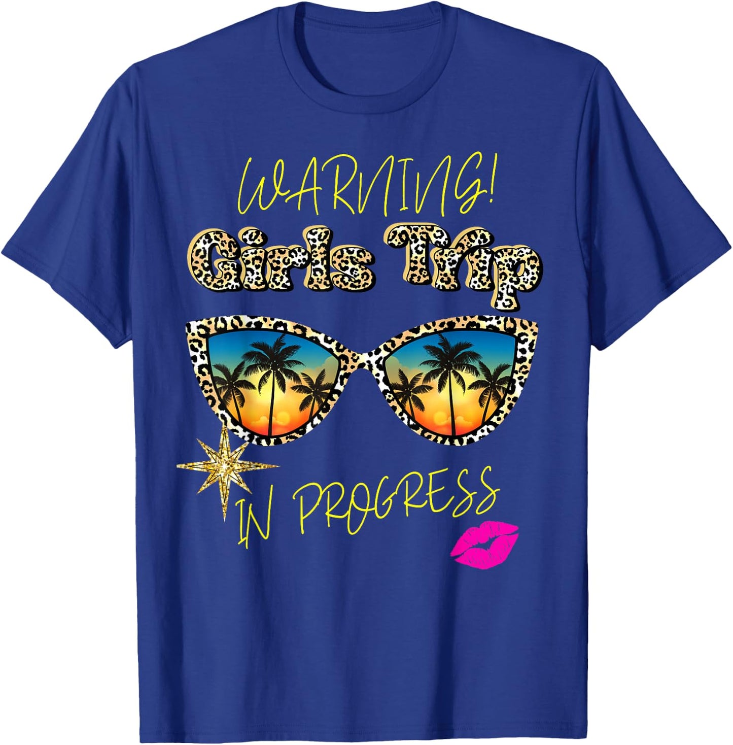 Girls Weekend, Vacation Squad Warning Girls Trip In Progress T-Shirt - T-Shirt | Royal