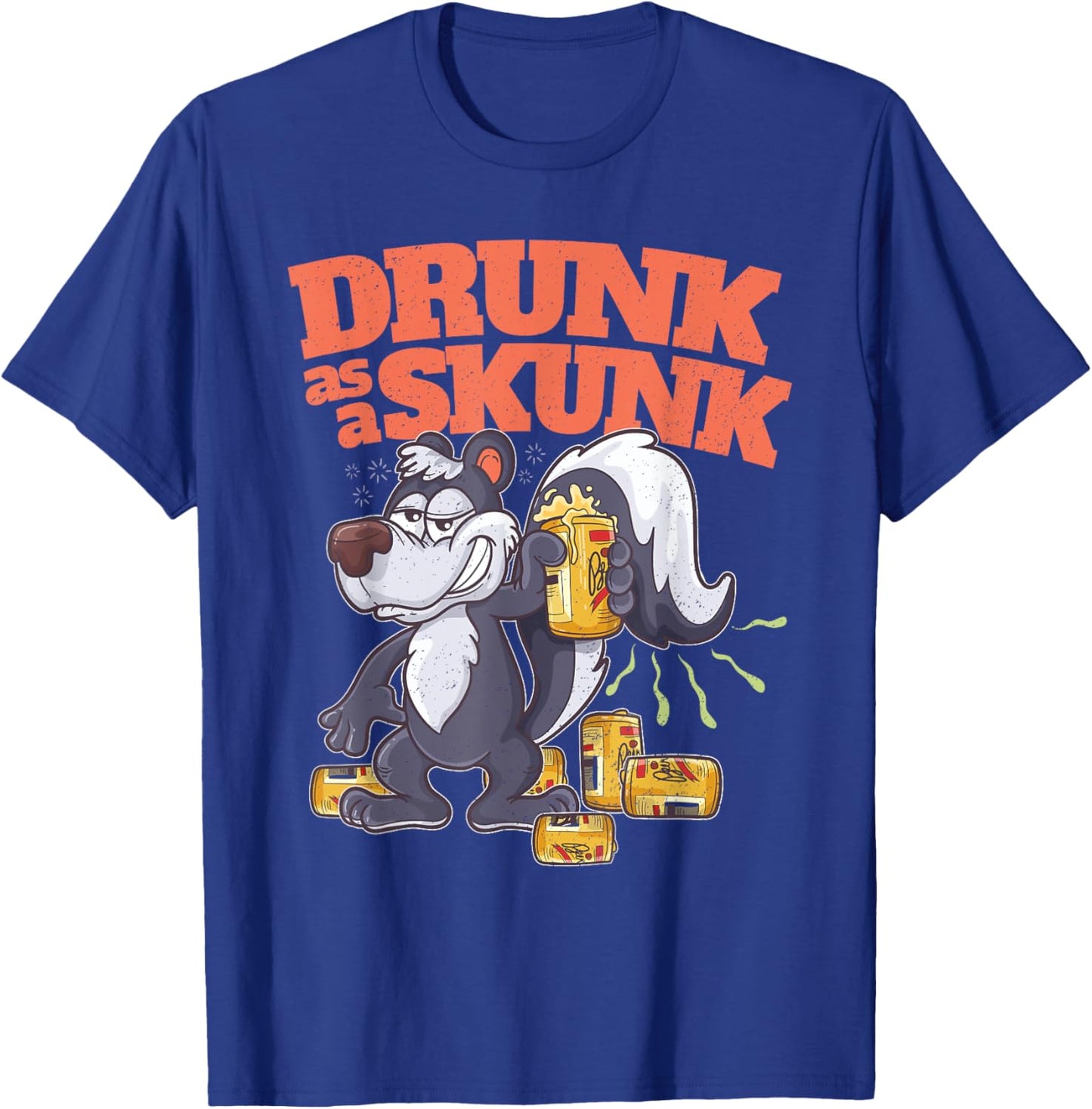 Funny Adult Humor Alcohol Beer Booze Drunk as a Skunk T-Shirt - T-Shirt | Royal