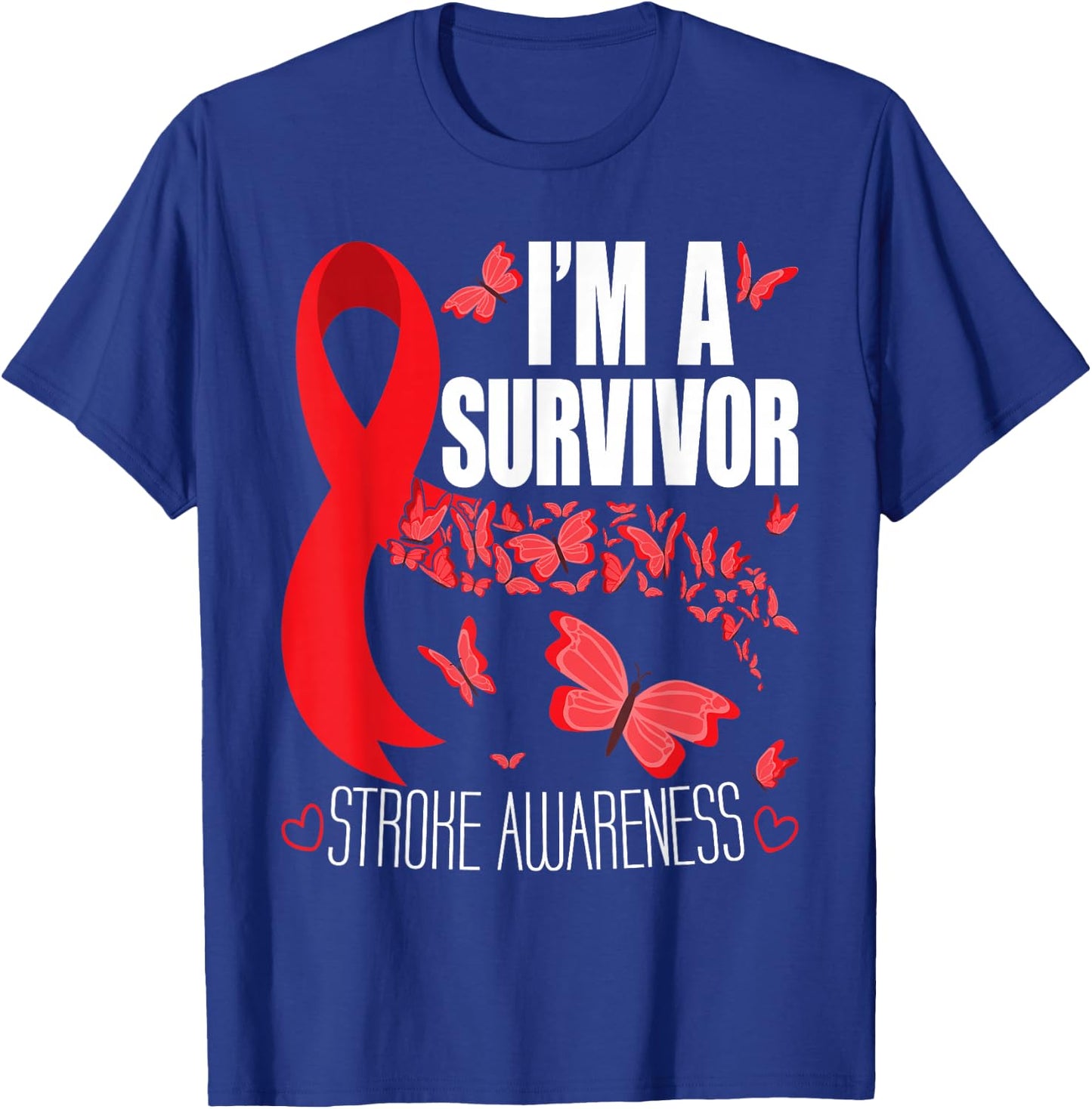 I'm A Survivor Stroke Awareness - Red Ribbon Brain Attack T-Shirt - T-Shirt | Royal