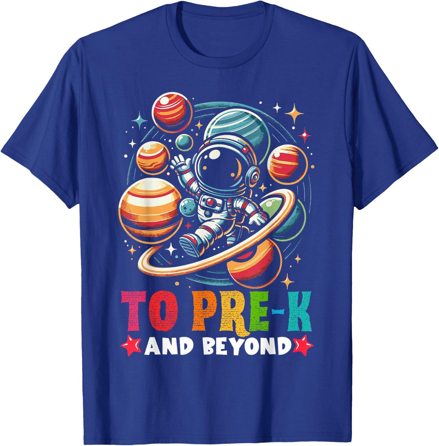 First day Boys Welcome back to School Pre-k Astronaut Space T-Shirt - T-Shirt | Royal